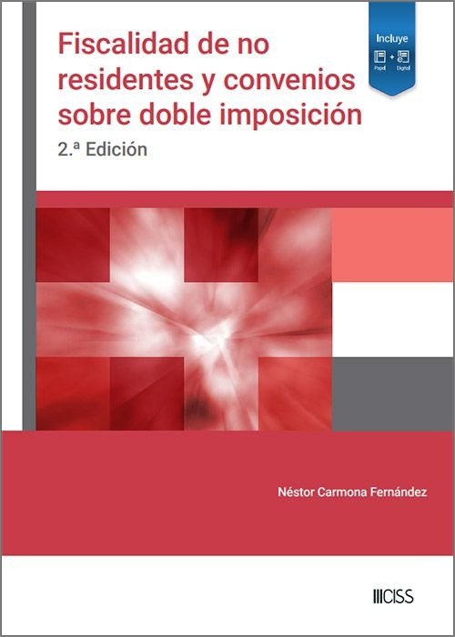 FISCALIDAD DE NO RESIDENTES Y CONVENIOS SOBRE DOBLE IMPOSICION (2.ª ED, de NESTOR CARMONA FERNANDEZ | portada del libro