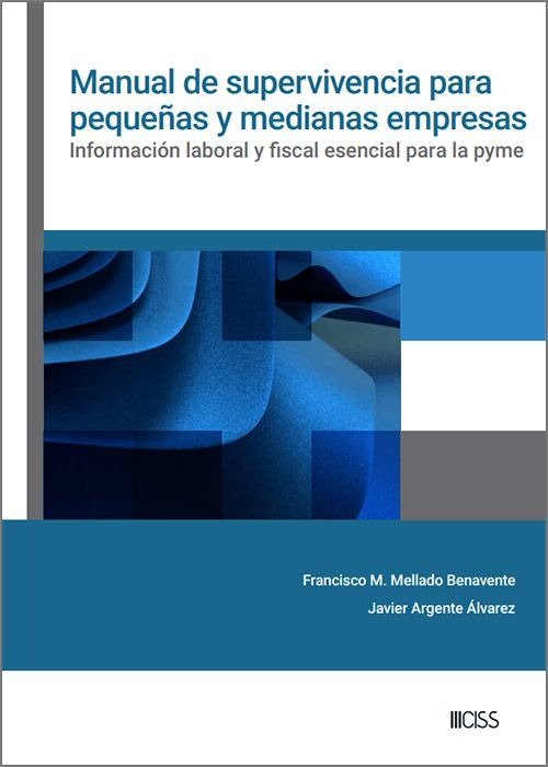 MANUAL DE SUPERVIVENCIA PARA PEQUEÑAS Y MEDIANAS EMPRESAS, de MELLADO#ARGENTE#REDACCION AZ | portada del libro