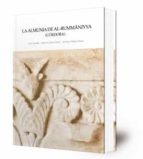 LA ALMUNIA DE AL-RUMMANIYYA (CORDOBA), de ANTONIO VALLEJO TRIANO | portada del libro