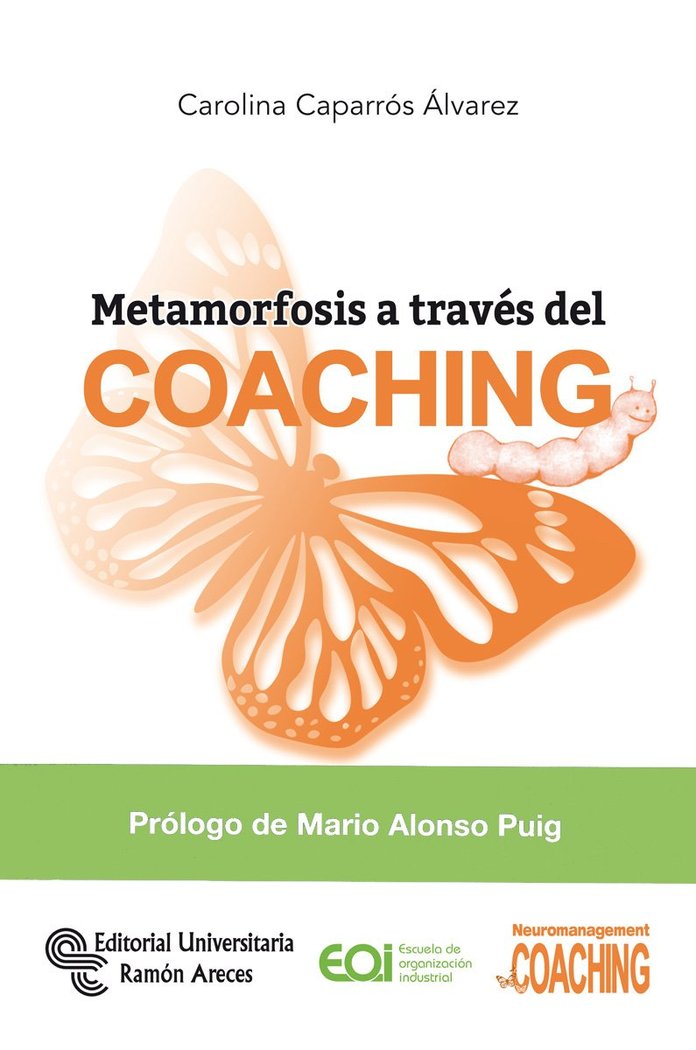 Metamorfosis a través del coaching, de Caparrós Álvarez, Carolina | portada del libro