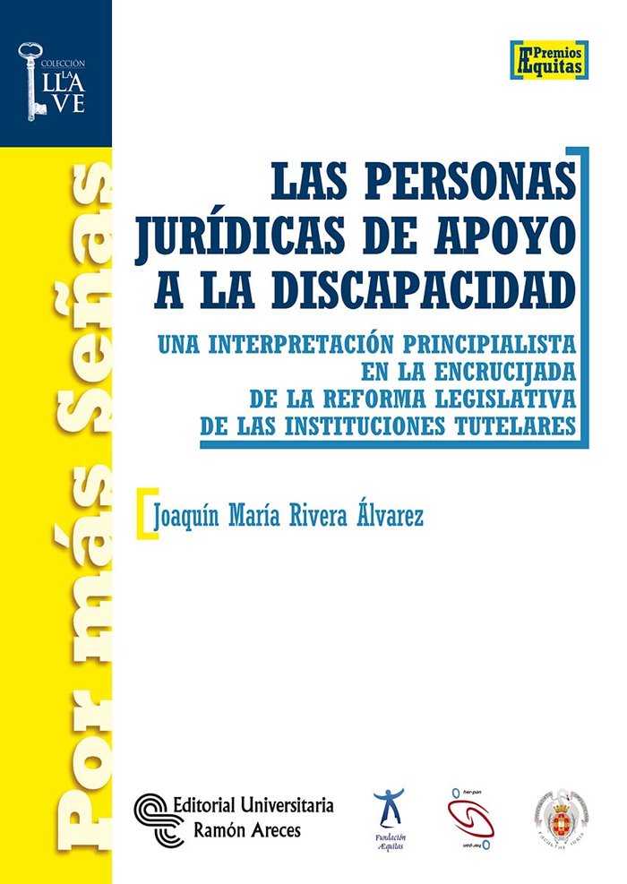 Las personas jurídicas de apoyo a la discapacidad, de Rivera Álvarez, Joaquín María | portada del libro