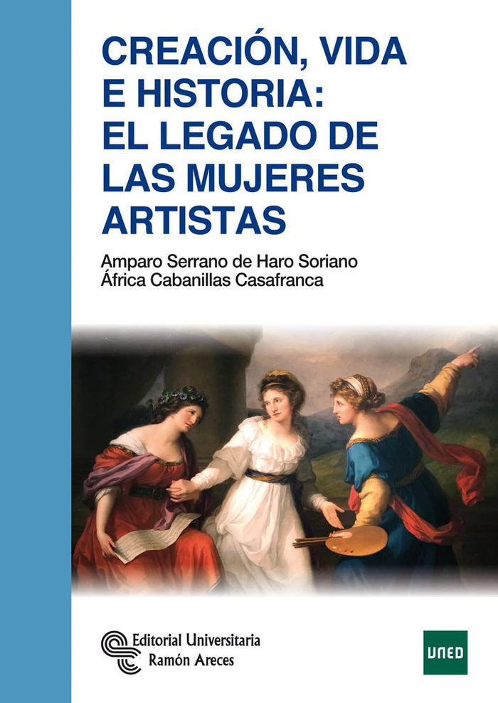 Creación, vida e historia: El legado de las mujeres artistas, de , Cabanillas Casafranca, África | portada del libro