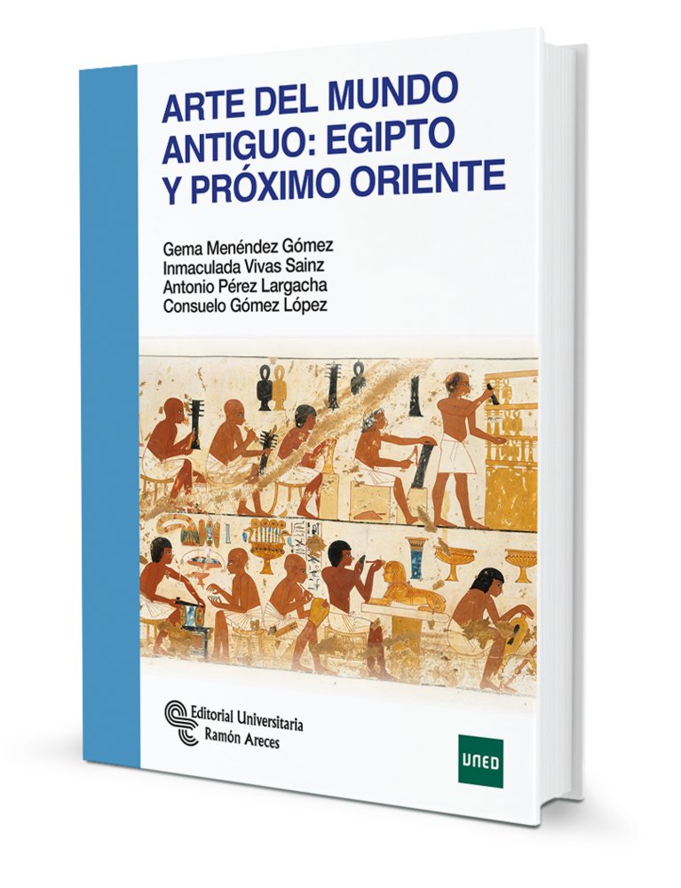 Arte del mundo antiguo: Egipto y Próximo Oriente, de , Gómez López, Consuelo | portada del libro