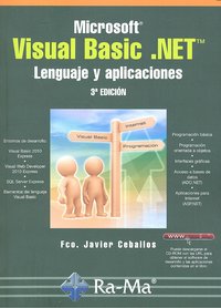 Microsoft Visual Basic .NET. Leng. y aplicaciones 3ª ed, de Ceballos Sierra, Fco. Javier | portada del libro