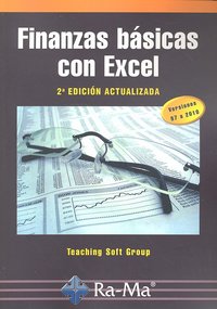Finanzas Básicas con Excel. 2ª Edición, de , Teaching Soft Group | portada del libro