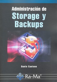 Administración de Storage y Backups, de Cantone, Maximiliano Dante | portada del libro