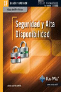 Guía Didáctica. Seguridad y alta disponibilidad. R. D. 1691/2007, de Costas Santos, Jesús | portada del libro