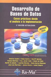 Desarrollo de Bases de Datos: casos prácticos desde el análisis a la implementación. 2ª Edición actu, de Cuadra Fernandez, Do