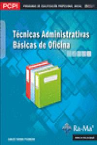 Técnicas administrativas básicas de oficina (MF0969_1), de Tarodo Pisonero, Carlos | portada del libro
