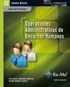 GUIA DIDACTICA OPERACIONES ADMINISTRATIVAS DE RECURSOS HUM, de ALBARRÇ¡N FRANCISCO, JOSÇ¸ MIGUEL | portada del libro