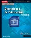 GUIA DIDACTICA OPERACIONES DE FABRICACION (MF0087_1), de DÇðAZ BALTASAR, RAÇºL | portada del libro