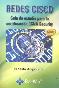 Redes CISCO. Guía de estudio para la certificación CCNA Security, de Ariganello, Ernesto | portada del libro