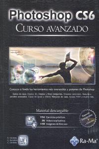 Photoshop CS6. Curso avanzado, de Córdoba Moreno, Enrique | portada del libro