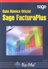 FacturaPlus 2014. Guía Básica Oficial, de Formación, Sage | portada del libro