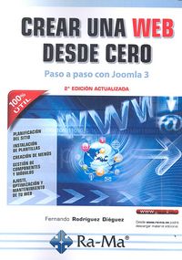 Crear una web desde cero. Paso a paso con Joomla!. 2ª edición actualizada, de Rodríguez Diéguez, Fernando | portada del libro