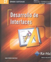 Desarrollo de interfaces (grado superior), de Ferrer Martínez, Juan | portada del libro
