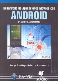 Desarrollo de aplicaciones móviles con android, de Valenzuela, Nolasco | portada del libro