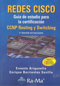 Redes cisco. Guía de estudio para la certificación ccnp routing y switching, de Ariganello, Ernesto | portada del libro