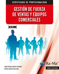 Gestión de fuerza de ventas y equipos comerciales (mf1001_3), de Garcia Palomo, Juan Pedro | portada del libro