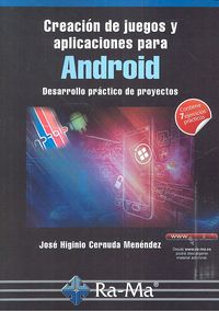 Creación de juegos y aplicaciones para android, de Cernuda Menéndez, José Higinio | portada del libro