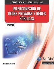 Interconexión de redes privadas y redes publicas. (mf0956_2), de Guerra Soto, Mario | portada del libro