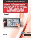 Planificación de la gestión y organización de los procesos de montaje de sistemas domóticos e inmóti, de Sánchez Hernández, M