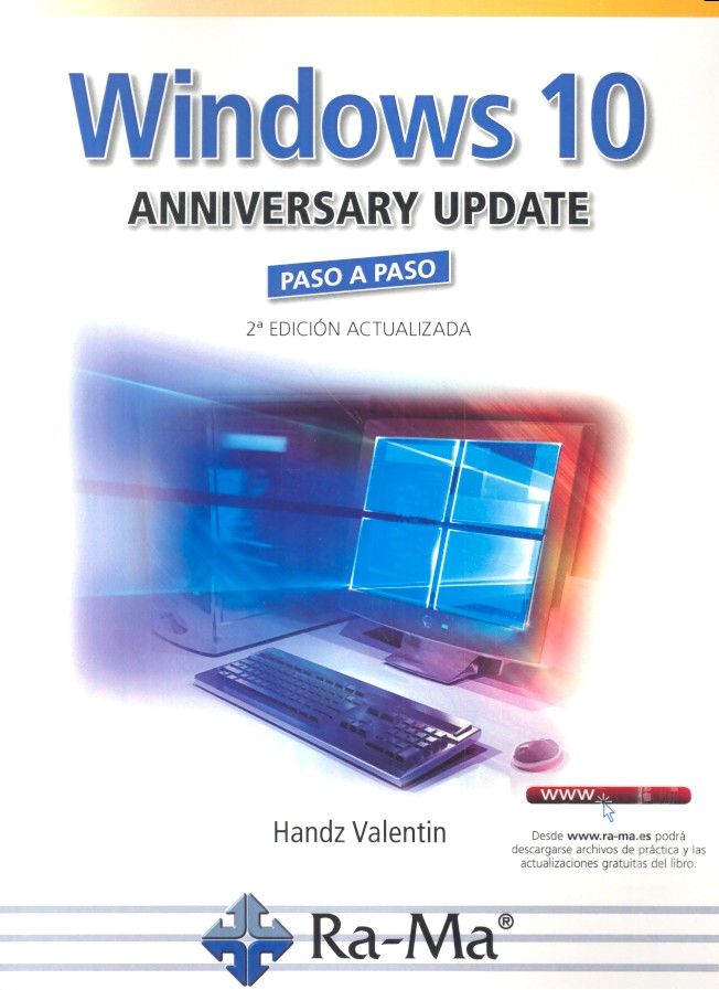 Windows 10 anniversary update paso a paso 2ª ed., de Valentin, Handz | portada del libro