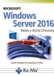 Microsoft windows server 2016, de Rodríguez De Sepúlveda, David | portada del libro