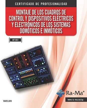 Montaje de cuadros de control y dispositivos eléctricos y electrónicos de sistemas domóticos uf1951, de Vaveluin | portada de