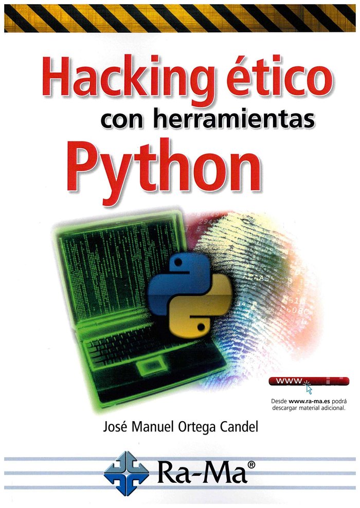 Hacking ético con herramientas Python, de Ortega Candel, José Manuel | portada del libro