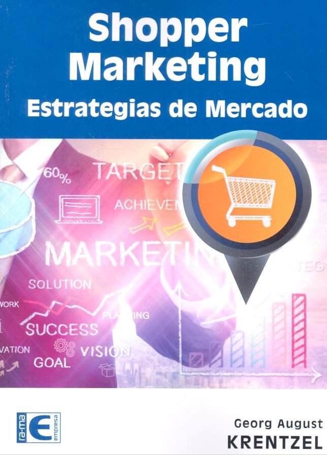 Shopper Marketing Estrategias de Mercado, de Krentzel, Georg August | portada del libro