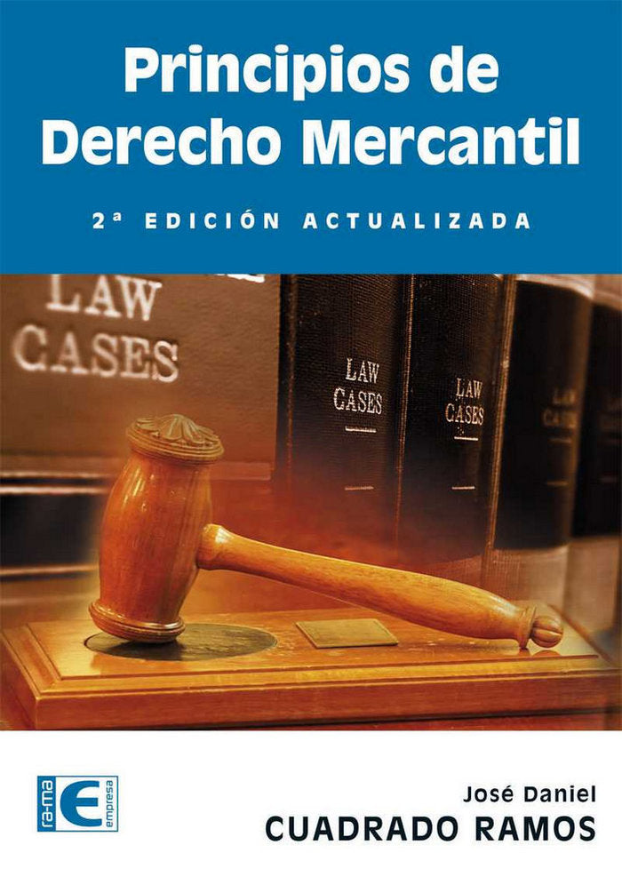 Principios Derecho Mercantil 2ª Edición Actualizada, de Cuadrado Ramos | portada del libro
