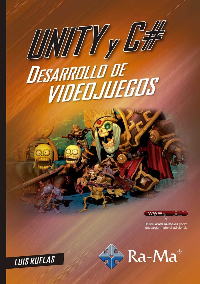 Unity y C  Desarrollo de videojuegos, de Ruelas, Luis | portada del libro