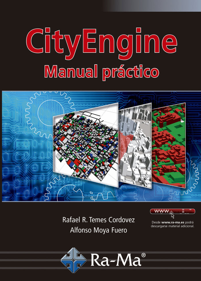 CityEngine, Manual Práctico, de Temes Cordovez, Rafael Ramón | portada del libro