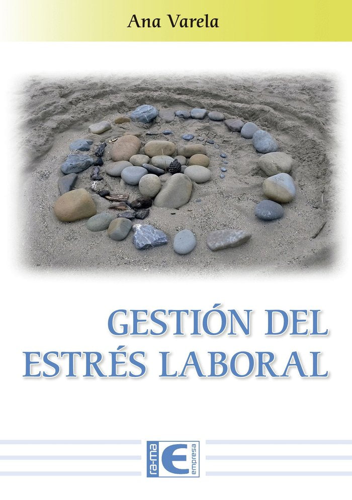 Gestión del Estrés Laboral, de Varela Echevarria, Ana | portada del libro