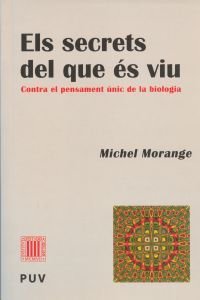 ELS SECRETS DEL QUE ES VIU, de MORANGE, MICHEL | portada del libro