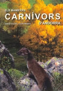 Els Mamífers carnívors d'Andorra, de Guixé i Coromines, David | portada del libro
