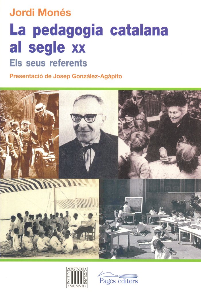 La Pedagogia catalana al segle XX, de Monés i Pujol-Busquets, Jordi | portada del libro