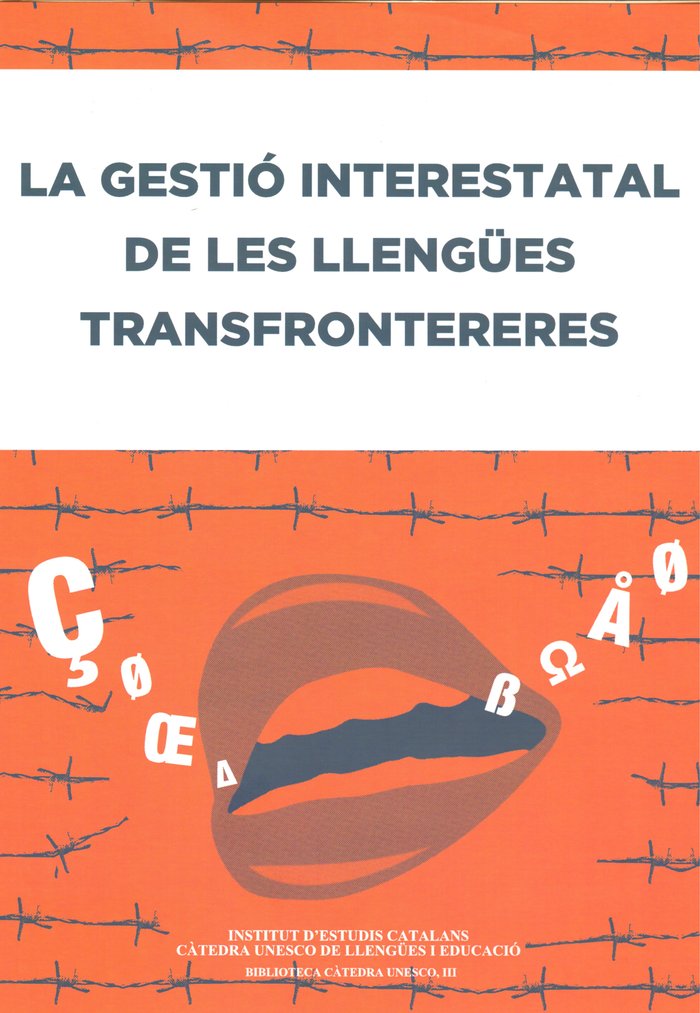 La Gestió interestatal de les llengües transfrontereres, de EICHINGER, LUDWIG M. | portada del libro