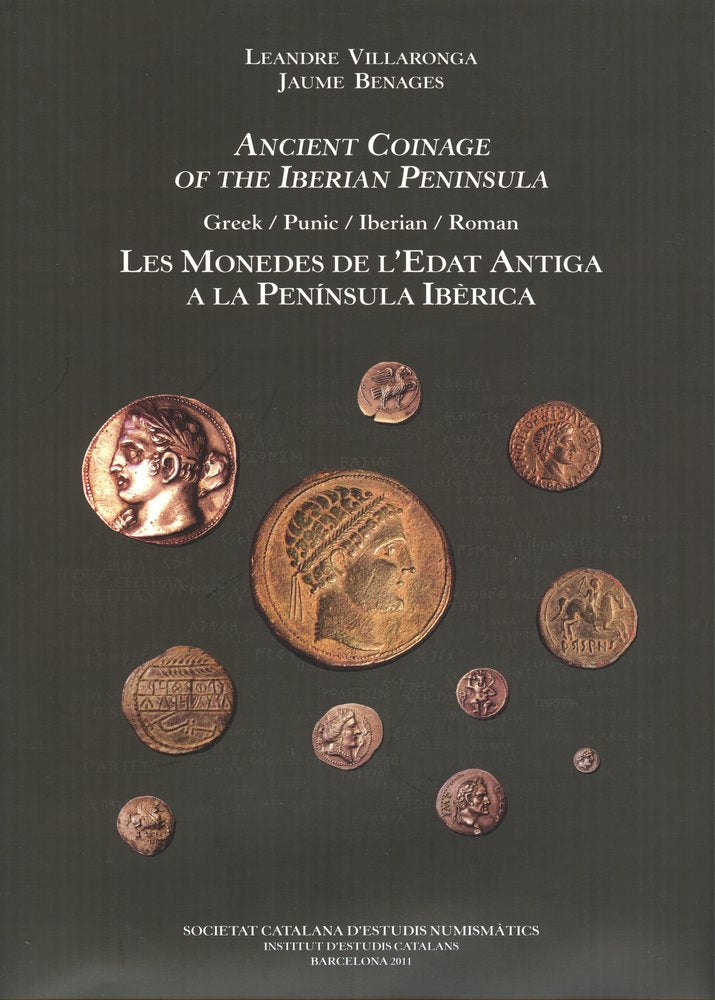Ancient coinage of the Iberian Peninsula = Les monedes de l'edat antiga a la Península Ibèrica : Gre, de Villaronga | portada
