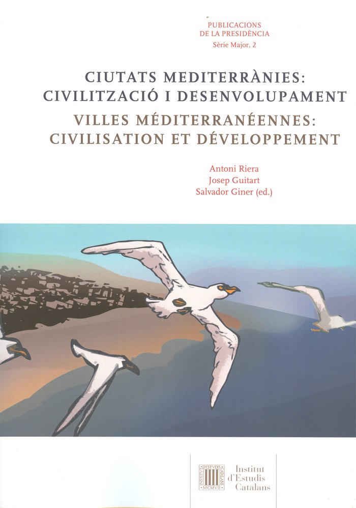 Ciutats mediterrànies : civilització i desenvolupament, de Varios autores | portada del libro