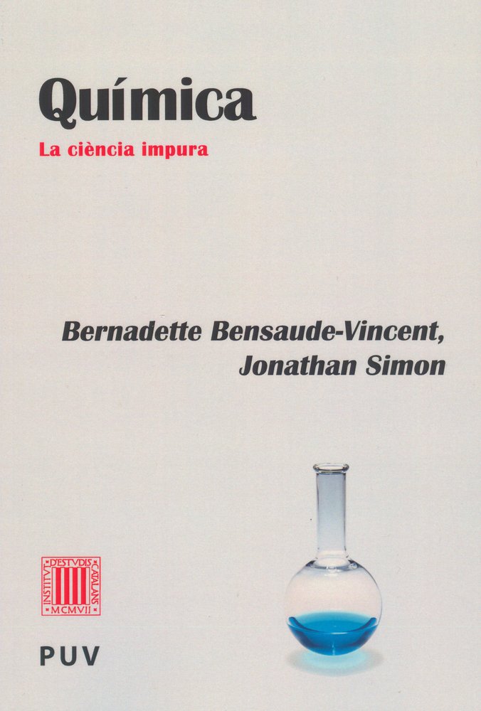 Química, la ciència impura, de Benadette, Bensaude-Vincent | portada del libro