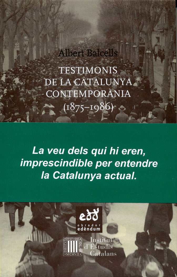 Testimonis de la Catalunya contemporània (1875-1986), de Balcells i González, Albert | portada del libro