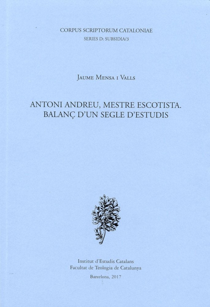 Antoni Andreu, mestre escotista : balanç d'un segle d'estudis, de Mensa i Valls, Jaume | portada del libro