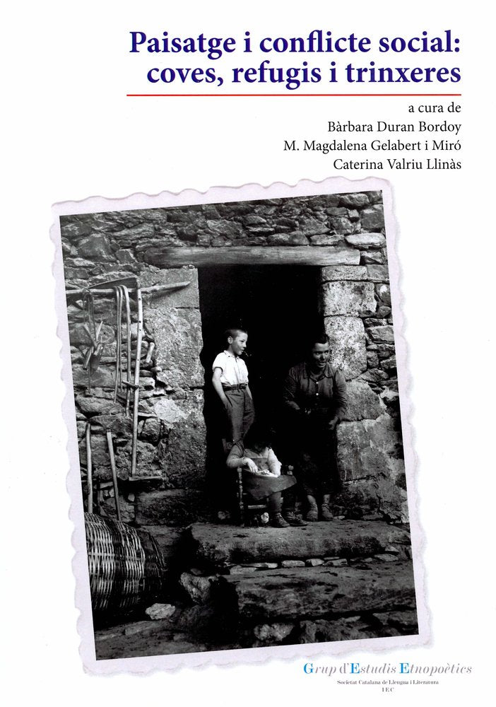 Paisatge i conflicte social : coves, refugis i trinxeres, de Varios autores | portada del libro