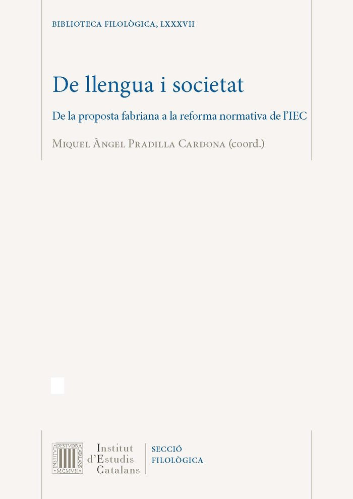 DE LLENGUA I SOCIETAT, de LA LINGUISTICA DE POMPEU FABRA | portada del libro
