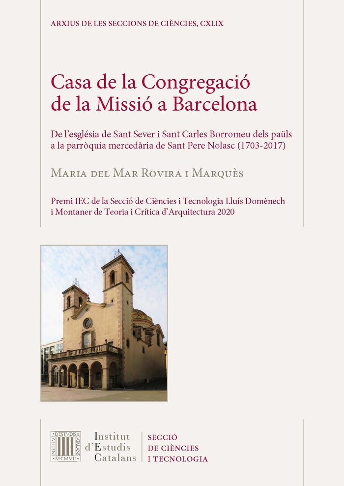 CASA DE LA CONGREGACIO DE LA MISSIO A BARCELONA, de ROVIRA I MARQUES, MARIA DEL MAR | portada del libro