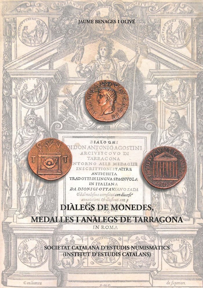 DIALEGS DE MONEDES, MEDALLES I ANALEGS DE TARRAGONA, de BENAGES I OLIVE, JAUME | portada del libro