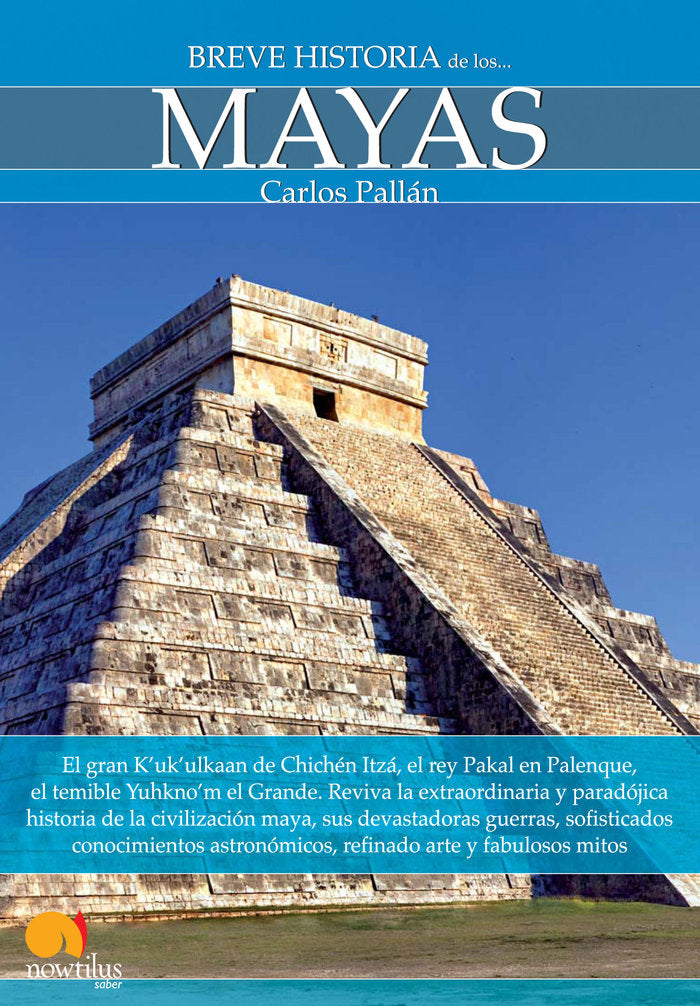 Breve historia de los mayas, de Pallán Gayol, Carlos | portada del libro