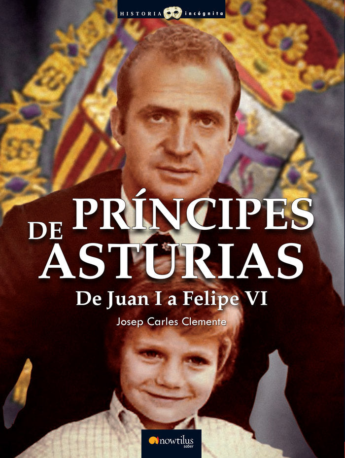 Príncipes de Asturias, de Clemente Muñoz, Josep Carles | portada del libro